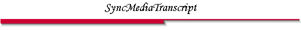 SyncMediaTranscript